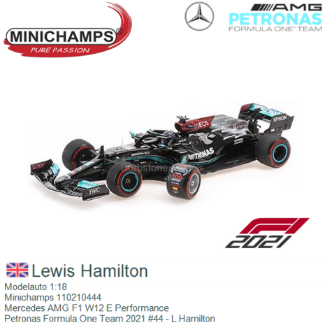 Modelauto 1:18 | Minichamps 110210444 | Mercedes AMG F1 W12 E Performance | Petronas Formula One Team 2021 #44 - L.Hamilton
