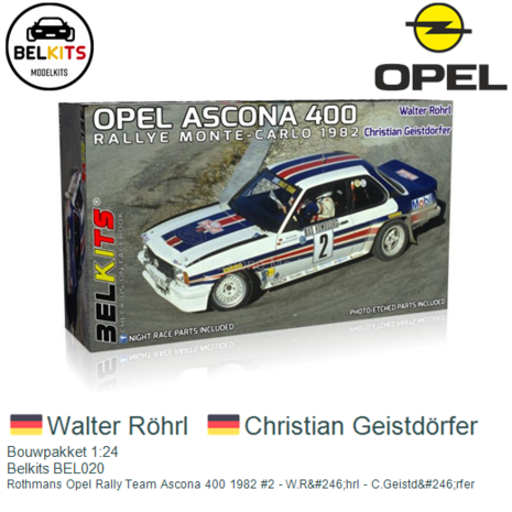 Bouwpakket 1:24 | Belkits BEL020 | Rothmans Opel Rally Team Ascona 400 1982 #2 - W.R&#246;hrl - C.Geistd&#246;rfer