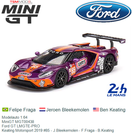Modelauto 1:64 | MiniGT MGT00438 | Ford GT LMGTE-PRO | Keating Motorsport 2019 #85 - J.Bleekemolen - F.Fraga - B.Keating