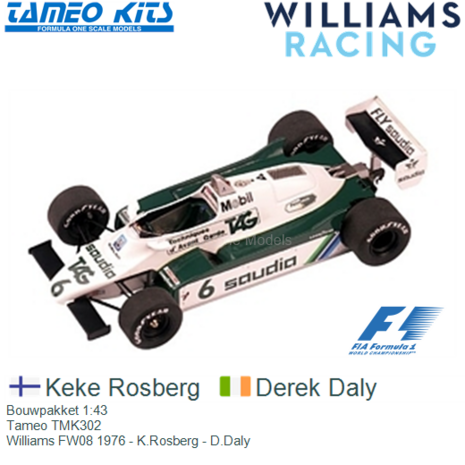 Bouwpakket 1:43 | Tameo TMK302 | Williams FW08 1976 - K.Rosberg - D.Daly