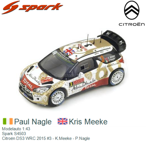 Modelauto 1:43 | Spark S4503 | Citroën DS3 WRC 2015 #3 - K.Meeke - P.Nagle