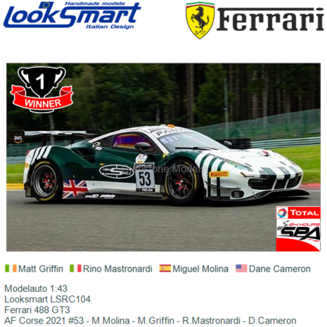 Modelauto 1:43 | Looksmart LSRC104 | Ferrari 488 GT3 | AF Corse 2021 #53 - M.Molina - M.Griffin - R.Mastronardi - D.Cameron