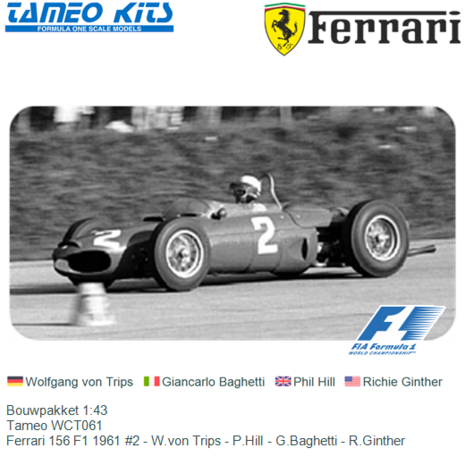 Bouwpakket 1:43 | Tameo WCT061 | Ferrari 156 F1 1961 #2 - W.von Trips - P.Hill - G.Baghetti - R.Ginther
