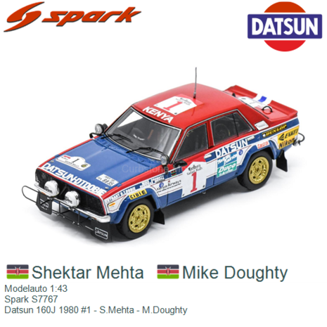 Modelauto 1:43 | Spark S7767 | Datsun 160J 1980 #1 - S.Mehta - M.Doughty