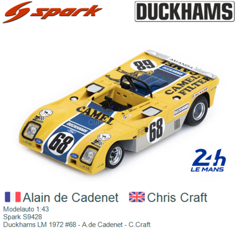 Modelauto 1:43 | Spark S9428 | Duckhams LM 1972 #68 - A.de Cadenet - C.Craft