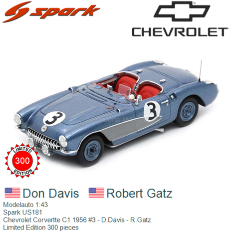Modelauto 1:43 | Spark US181 | Chevrolet Corvertte C1 1956 #3 - D.Davis - R.Gatz 