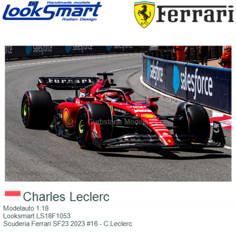 Modelauto 1:18 | Looksmart LS18F1053 | Scuderia Ferrari SF23 2023 #16 - C.Leclerc