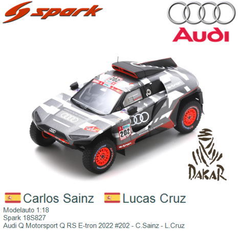 Modelauto 1:18 | Spark 18S827 | Audi Q Motorsport Q RS E-tron 2022 #202 - C.Sainz - L.Cruz