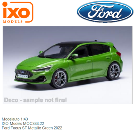 Modelauto 1:43 | IXO-Models MOC333.22 | Ford Focus ST Metallic Green 2022
