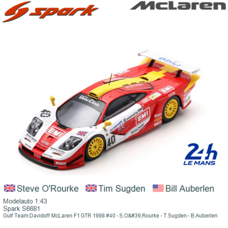 Modelauto 1:43 | Spark S6681 | Gulf Team Davidoff McLaren F1 GTR 1998 #40 - S.O&#39;Rourke - T.Sugden - B.Auberlen