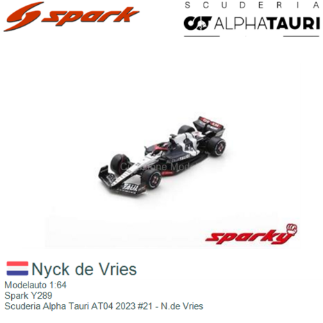 Modelauto 1:64 | Spark Y289 | Scuderia Alpha Tauri AT04 2023 #21 - N.de Vries