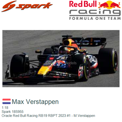 1:18 | Spark 18S955 | Oracle Red Bull Racing RB19 RBPT 2023 #1 - M.Verstappen