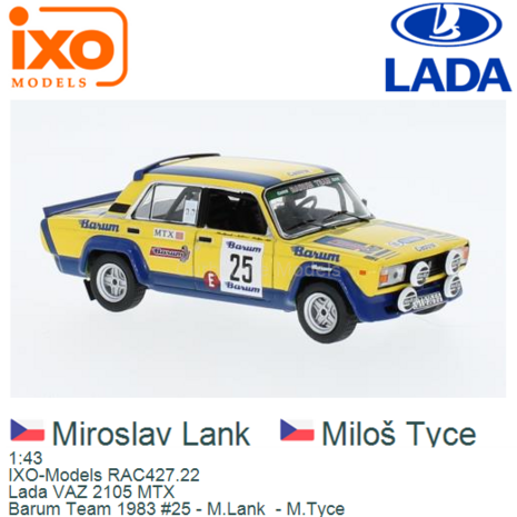 1:43 | IXO-Models RAC427.22 | Lada VAZ 2105 MTX | Barum Team 1983 #25 - M.Lank  - M.Tyce 