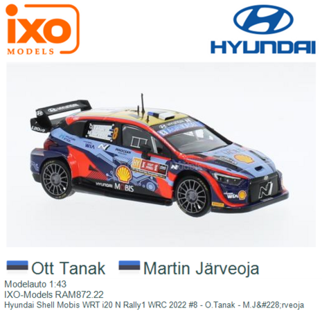 Modelauto 1:43 | IXO-Models RAM872.22 | Hyundai Shell Mobis WRT i20 N Rally1 WRC 2022 #8 - O.Tanak - M.J&#228;rveoja