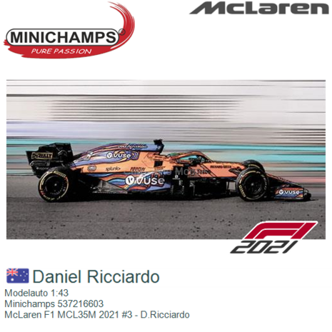 Modelauto 1:43 | Minichamps 537216603 | McLaren F1 MCL35M 2021 #3 - D.Ricciardo