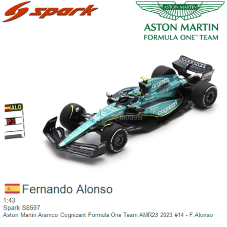 1:43 | Spark S8597 | Aston Martin Aramco Cognizant Formula One Team AMR23 2023 #14 - F.Alonso