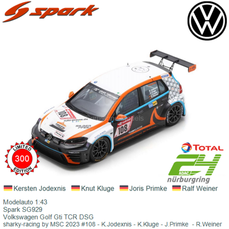 Modelauto 1:43 | Spark SG929 | Volkswagen Golf Gti TCR DSG | sharky-racing by MSC 2023 #108 - K.Jodexnis - K.Kluge - J.Primke  