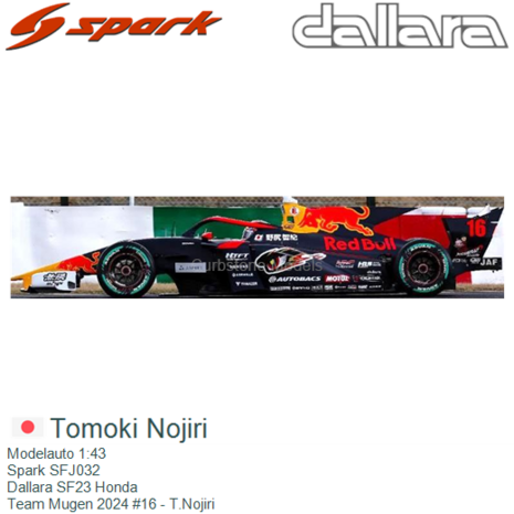 Modelauto 1:43 | Spark SFJ032 | Dallara SF23 Honda | Team Mugen 2024 #16 - T.Nojiri