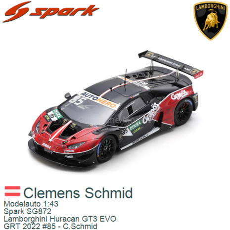 Modelauto 1:43 | Spark SG872 | Lamborghini Huracan GT3 EVO | GRT 2022 #85 - C.Schmid