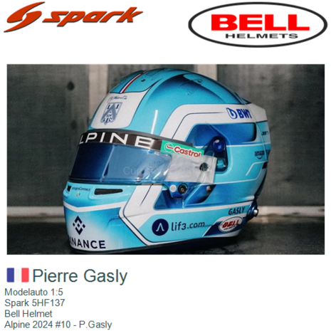 Modelauto 1:5 | Spark 5HF137 | Bell Helmet | Alpine 2024 #10 - P.Gasly