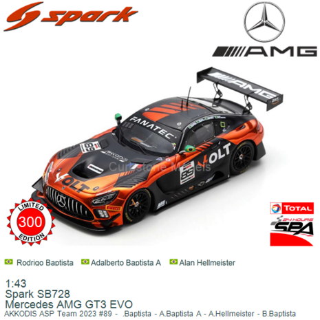 1:43 | Spark SB728 | Mercedes AMG GT3 EVO | AKKODIS ASP Team 2023 #89 -  .Baptista - A.Baptista A - A.Hellmeister - B.Baptista