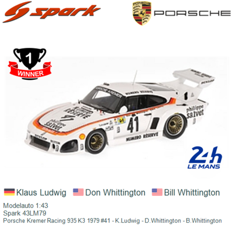 Modelauto 1:43 | Spark 43LM79 | Porsche Kremer Racing 935 K3 1979 #41 - K.Ludwig - D.Whittington - B.Whittington