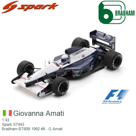 1:43 | Spark S7443 | Brabham BT60B 1992 #8 - G.Amati