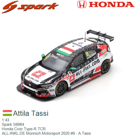 1:43 | Spark S8964 | Honda Civic Type-R TCR | ALL-INKL.DE Münnich Motorsport 2020 #9 - A.Tassi 