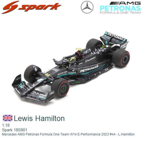 1:18 | Spark 18S901 | Mercedes AMG Petronas Formula One Team W14 E-Performance 2023 #44 - L.Hamilton