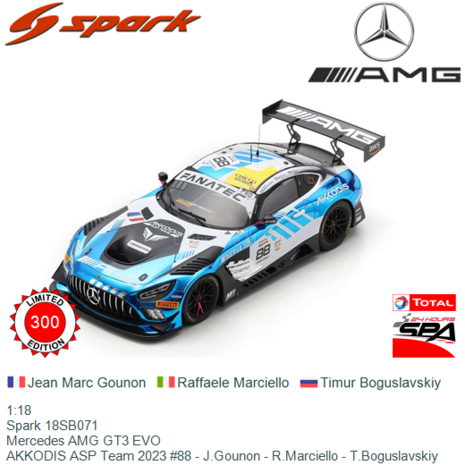 1:18 | Spark 18SB071 | Mercedes AMG GT3 EVO | AKKODIS ASP Team 2023 #88 - J.Gounon - R.Marciello - T.Boguslavskiy