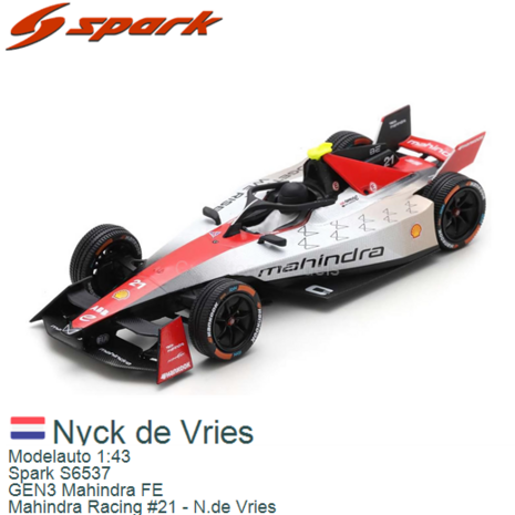 Modelauto 1:43 | Spark S6537 | GEN3 Mahindra FE | Mahindra Racing #21 - N.de Vries