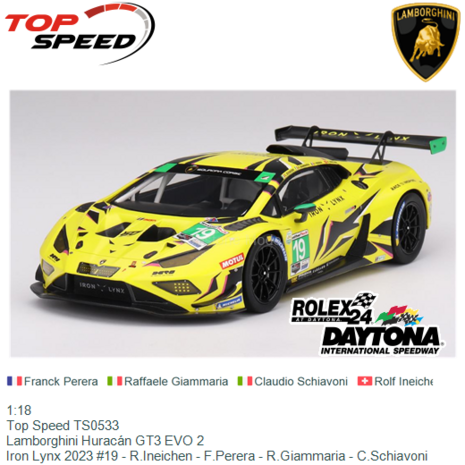 1:18 | Top Speed TS0533 | Lamborghini Huracán GT3 EVO 2 | Iron Lynx 2023 #19 - R.Ineichen - F.Perera - R.Giammaria - C.Sch