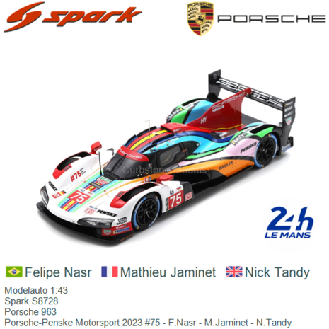 Modelauto 1:43 | Spark S8728 | Porsche 963 | Porsche-Penske Motorsport 2023 #75 - F.Nasr - M.Jaminet - N.Tandy