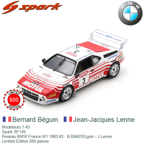 Modelauto 1:43 | Spark SF145 | Reseau BMW France M1 1983 #3 - B.B&#233;guin - J.Lenne
