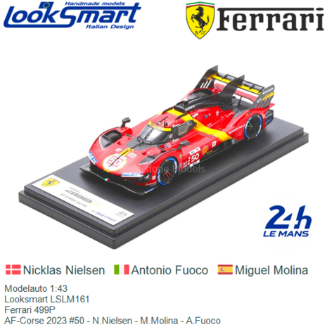 Modelauto 1:43 | Looksmart LSLM161 | Ferrari 499P | AF-Corse 2023 #50 - N.Nielsen - M.Molina - A.Fuoco