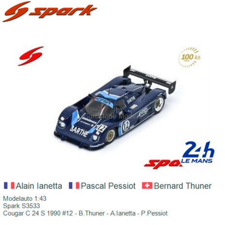 Modelauto 1:43 | Spark S3533 | Cougar C 24 S 1990 #12 - B.Thuner - A.Ianetta - P.Pessiot
