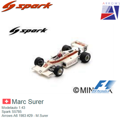 Modelauto 1:43 | Spark S5785 | Arrows A6 1983 #29 - M.Surer