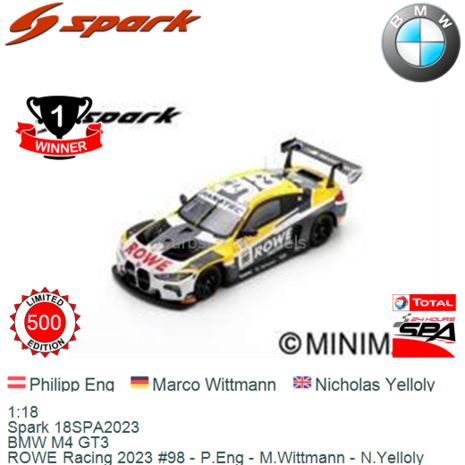 1:18 | Spark 18SPA2023 | BMW M4 GT3 | ROWE Racing 2023 #98 - P.Eng - M.Wittmann - N.Yelloly