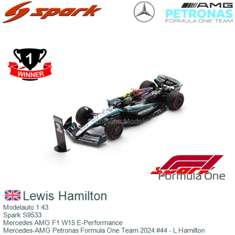 Modelauto 1:43 | Spark S9533 | Mercedes AMG F1 W15 E-Performance | Mercedes-AMG Petronas Formula One Team 2024 #44 - L.Hamilton