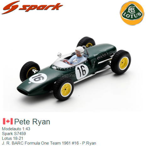 Modelauto 1:43 | Spark S7459 | Lotus 18-21 | J. R. BARC Formula One Team 1961 #16 - P.Ryan