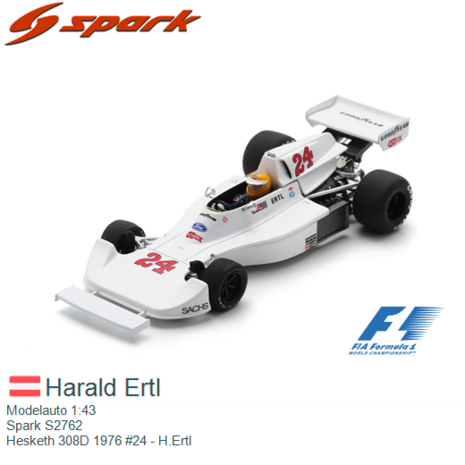 Modelauto 1:43 | Spark S2762 | Hesketh 308D 1976 #24 - H.Ertl