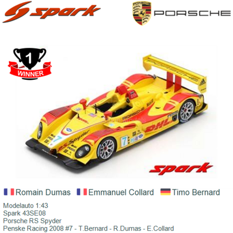 Modelauto 1:43 | Spark 43SE08 | Porsche RS Spyder | Penske Racing 2008 #7 - T.Bernard - R.Dumas - E.Collard