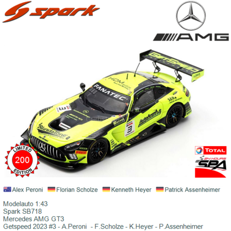 Modelauto 1:43 | Spark SB718 | Mercedes AMG GT3 | Getspeed 2023 #3 - A.Peroni  - F.Scholze - K.Heyer - P.Assenheimer