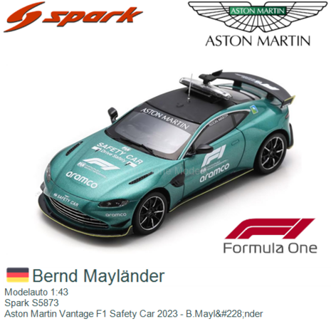 Modelauto 1:43 | Spark S5873 | Aston Martin Vantage F1 Safety Car 2023 - B.Mayl&#228;nder