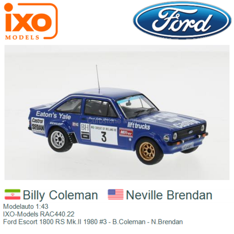 Modelauto 1:43 | IXO-Models RAC440.22 | Ford Escort 1800 RS Mk.II 1980 #3 - B.Coleman - N.Brendan