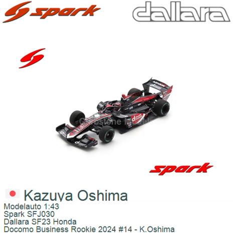 Modelauto 1:43 | Spark SFJ030 | Dallara SF23 Honda | Docomo Business Rookie 2024 #14 - K.Oshima