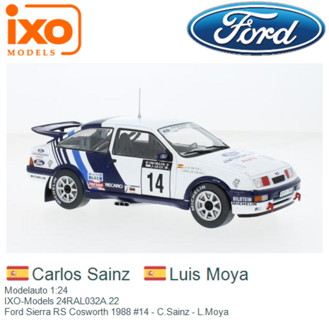 Modelauto 1:24 | IXO-Models 24RAL032A.22 | Ford Sierra RS Cosworth 1988 #14 - C.Sainz - L.Moya