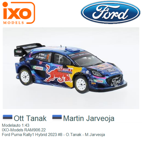Modelauto 1:43 | IXO-Models RAM906.22 | Ford Puma Rally1 Hybrid 2023 #8 - O.Tanak - M.Jarveoja