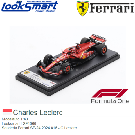 Modelauto 1:43 | Looksmart LSF1060 | Scuderia Ferrari SF-24 2024 #16 - C.Leclerc