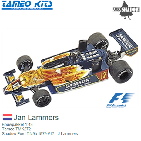 Bouwpakket 1:43 | Tameo TMK272 | Shadow Ford DN9b 1979 #17 - J.Lammers